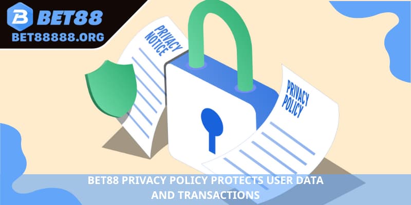 BET88 Privacy Policy