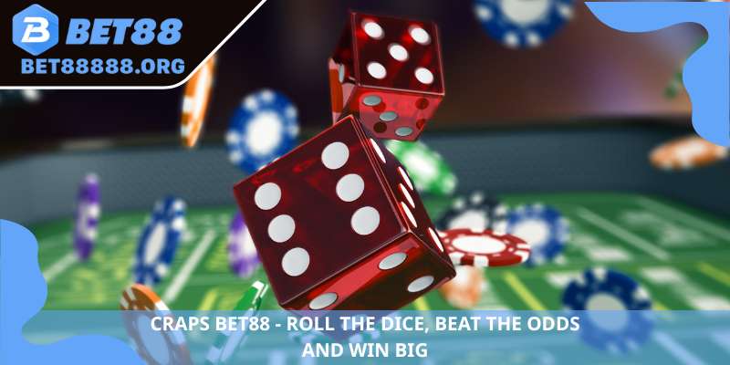 Craps BET88