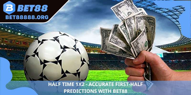 Half Time 1X2