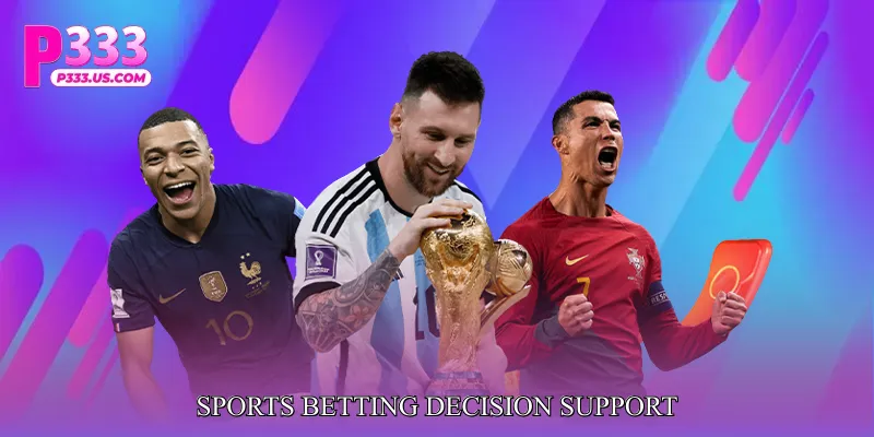 Sports Betting Decision Support