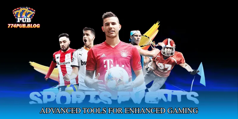 Advanced Tools for Enhanced Gaming