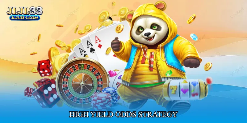 High Yield Odds Strategy