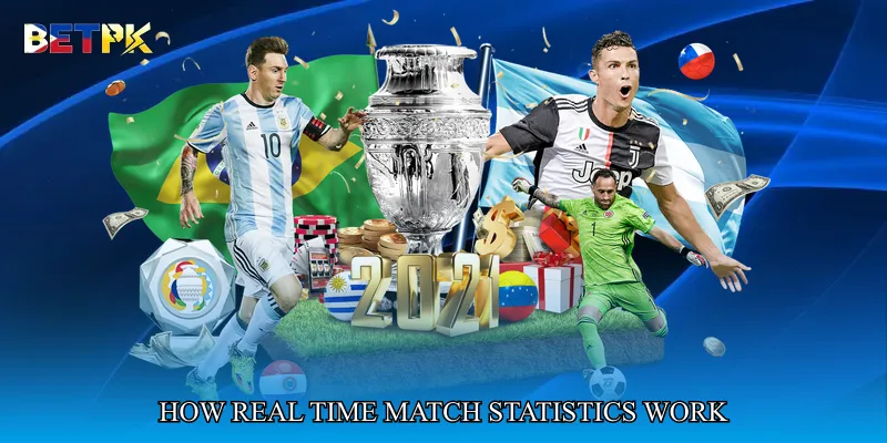 How Real Time Match Statistics Work