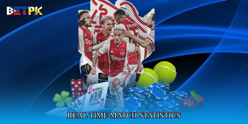 Real time match statistics