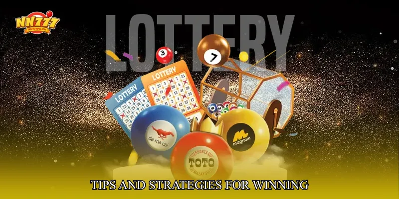 Tips and Strategies for Winning