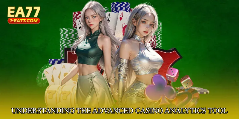 Understanding the Advanced Casino Analytics Tool