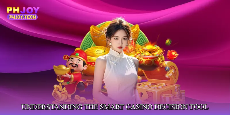 Understanding the Smart Casino Decision Tool