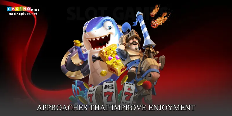 Approaches that improve enjoyment and long term engagement