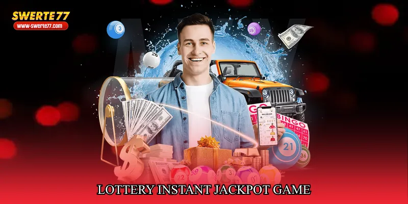 lottery instant jackpot game