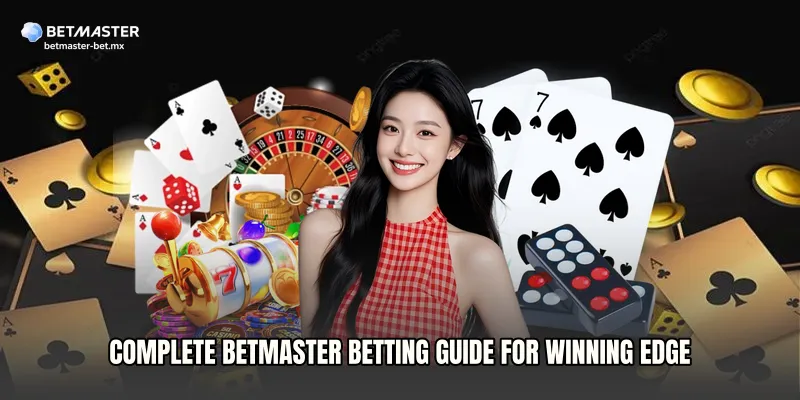 Complete Betmaster Betting Guide